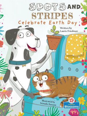 cover image of Spots and Stripes Celebrate Earth Day